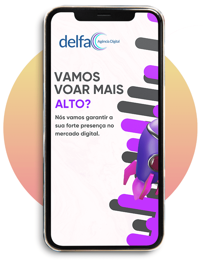 Vamos Voar Mais Alto? Delfac Agência Digital